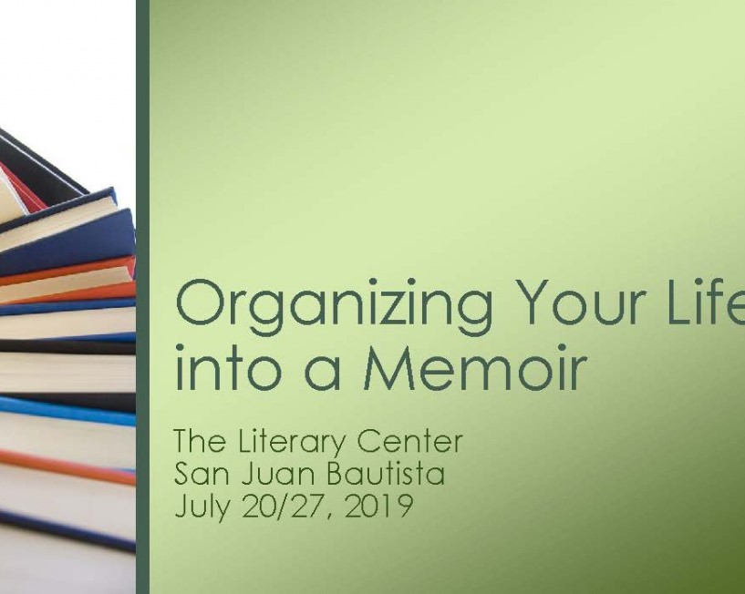 TLC Workshop - Organizing Your Life into a Memoir - MSI ...